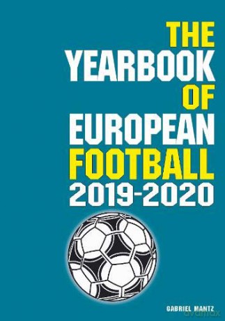 Yearbook Of European Football 2019-2020 - Gabriel Mantz [KSIĄŻKA]