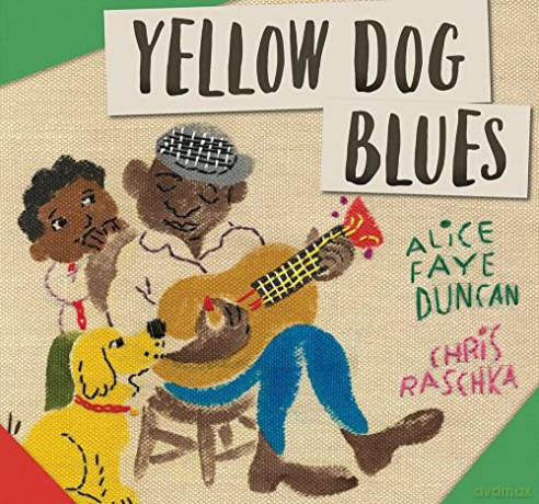 Yellow Dog Blues - Alice Faye Duncan [KSIĄŻKA]