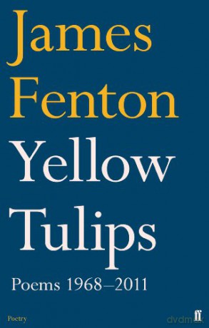 Yellow Tulips - James Fenton [KSIĄŻKA]