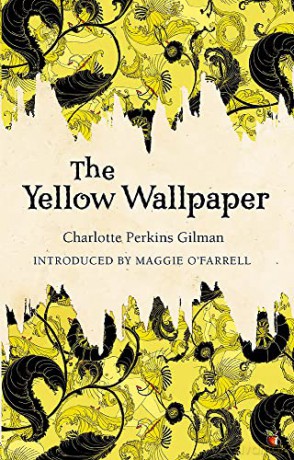 Yellow Wallpaper - Charlotte P Gilman [KSIĄŻKA]