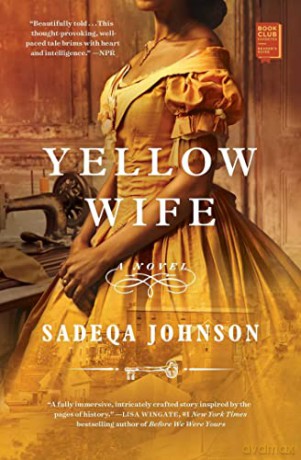 Yellow Wife - Sadeqa Johnson [KSIĄŻKA]
