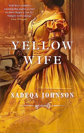 Yellow Wife - Sadeqa Johnson [KSIĄŻKA]