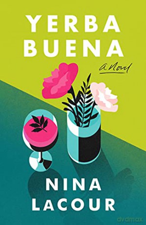 Yerba Buena - Nina Lacour [KSIĄŻKA]