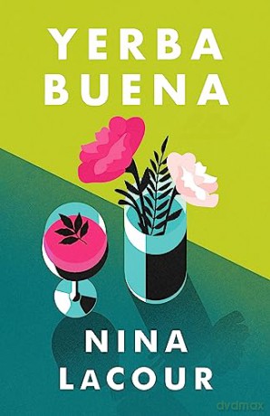 Yerba Buena - Nina Lacour [KSIĄŻKA]