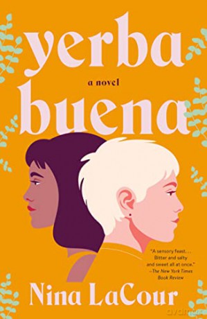 Yerba Buena - Nina Lacour [KSIĄŻKA]