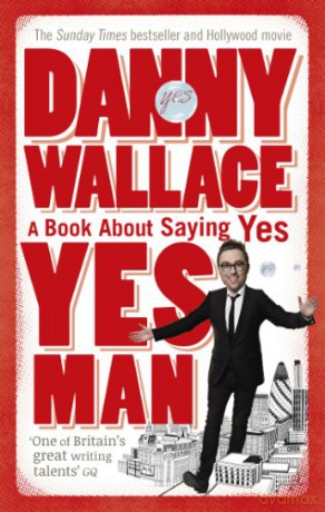 Yes Man - Danny Wallace [KSIĄŻKA]