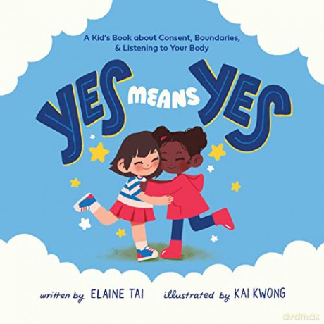 Yes Means Yes - Elaine Tai [KSIĄŻKA]