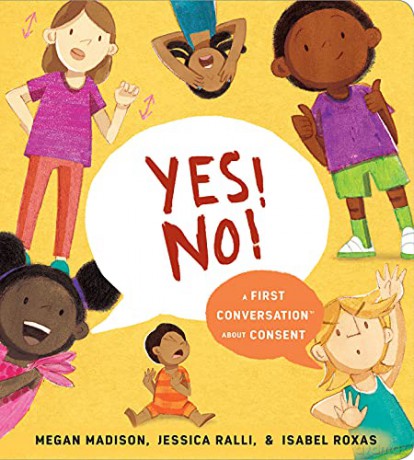 Yes No A First Conversation About Consen - Megan Madison [KSIĄŻKA]