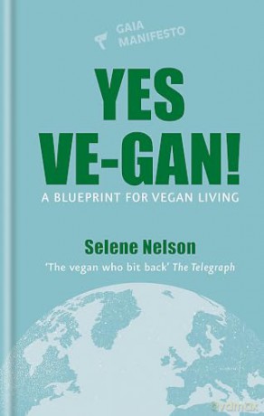 Yes Ve-Gan - Selene Nelson [KSIĄŻKA]