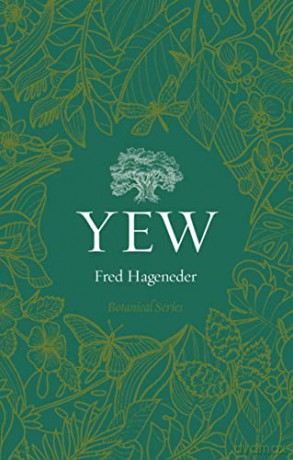 Yew - Fred Hageneder [KSIĄŻKA]