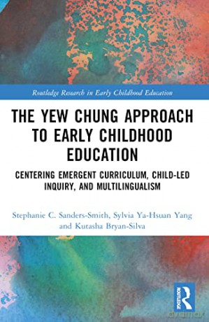 Yew Chung Approach To Early Childhood Ed - Steph Sanders-Smith [KSIĄŻKA]