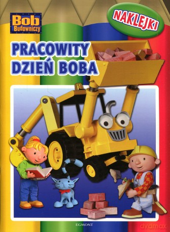 bob budowniczy. pracowity dzien boba [KSIĄŻKA]