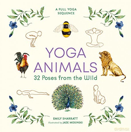 Yoga Animals - Emily Sharratt [KSIĄŻKA]