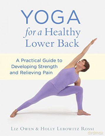 Yoga For A Healthy Lower Back - Liz Owen [KSIĄŻKA]