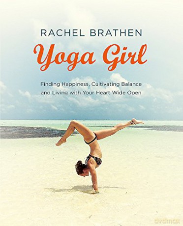 Yoga Girl - Rachel Brathen [KSIĄŻKA]