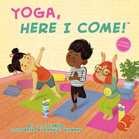 Yoga Here I Come - J David Steinberg [KSIĄŻKA]