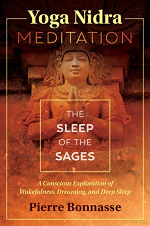 Yoga Nidra Meditation - Pierre Bonnasse [KSIĄŻKA]