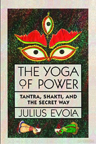 Yoga Of Power - Julius Evola [KSIĄŻKA]