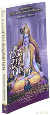 Yoga Of The Bhagavad Gita - P Yogananda [KSIĄŻKA]