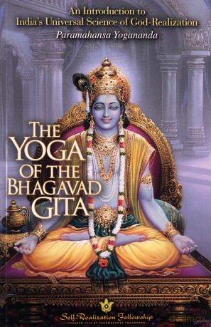 Yoga Of The Bhagavad Gita - P Yogananda [KSIĄŻKA]