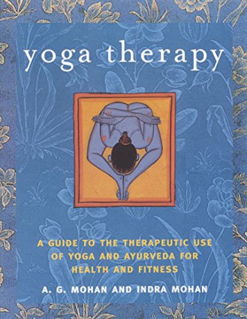 Yoga Therapy - A G Mohan [KSIĄŻKA]