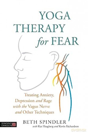 Yoga Therapy For Fear - Beth Spindler [KSIĄŻKA]