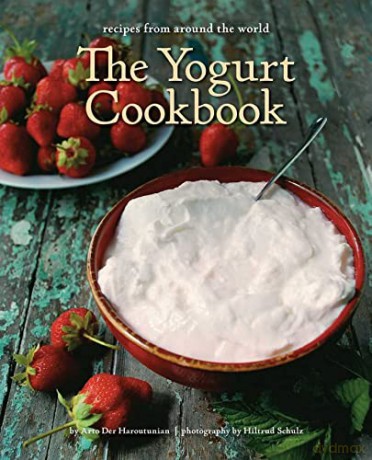 Yogurt Cookbook 10year Anniversary Editi - Art Der Haroutunian [KSIĄŻKA]