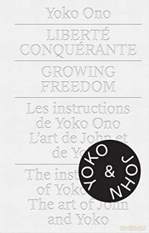 Yoko Ono: Growing Freedom - Cheryl Sim [KSIĄŻKA]