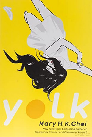 Yolk - Mary H. K. Choi [KSIĄŻKA]