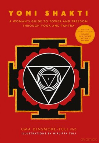 Yoni Shakti New Ed - Dinsmore Tuli Uma [KSIĄŻKA]