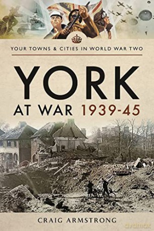 York At War 193945 - Craig Armstrong [KSIĄŻKA]