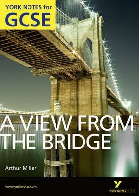 York Notes For Gcse A View From The Brid [KSIĄŻKA]