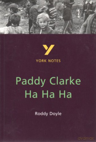 York Notes Paddy Clarke Ha Ha Ha - Roddy Doyle [KSIĄŻKA]