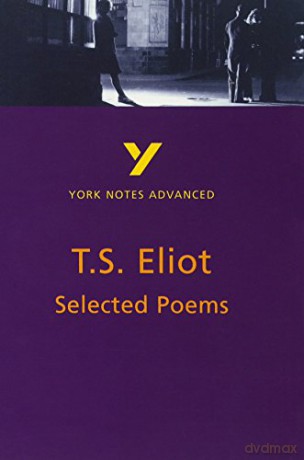 York Notes Selected Poems Eliot - Michael Herbert [KSIĄŻKA]