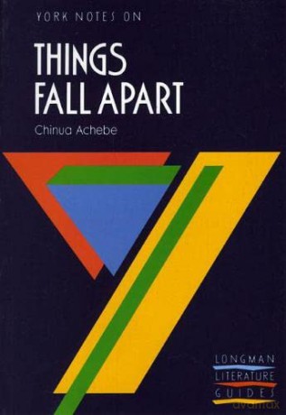 York Notes Things Fall Apart - C Achebe [KSIĄŻKA]