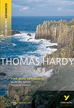 York Notes Thomas Hardy Selected Poems - Thomas Hardy [KSIĄŻKA]