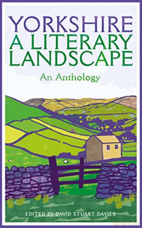 Yorkshire A Literary Landscape - David S (Ed) Davies [KSIĄŻKA]
