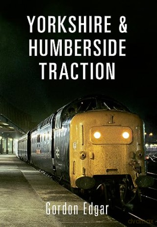 Yorkshire Humberside Traction - Gordon Edgar [KSIĄŻKA]