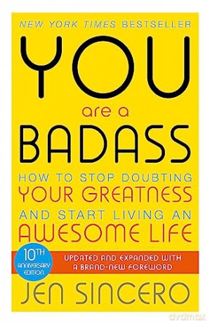 You Are A Badass - Jen Sincero [KSIĄŻKA]