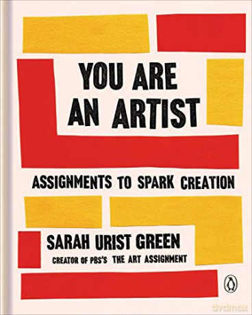 You Are An Artist - Sarah Urist Green [KSIĄŻKA]