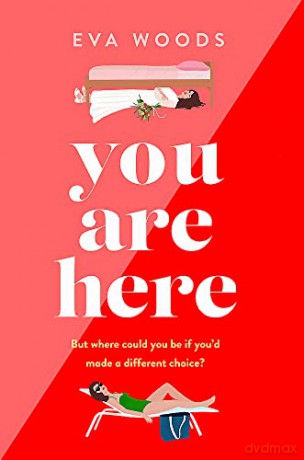 You Are Here - Eva Woods [KSIĄŻKA]