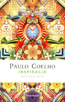2010 Kal.Inspiracje - Paulo Coelho [KSIĄŻKA]
