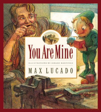 You Are Mine - Lucado Max [KSIĄŻKA]