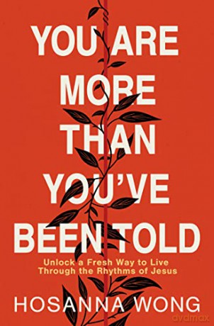 You Are More Than Youve Been Told Unlock - Hosanna Wong [KSIĄŻKA]