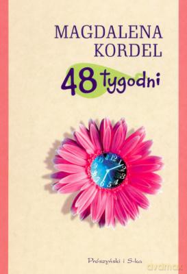 48 Tygodni - Magdalena Kordel [KSIĄŻKA]