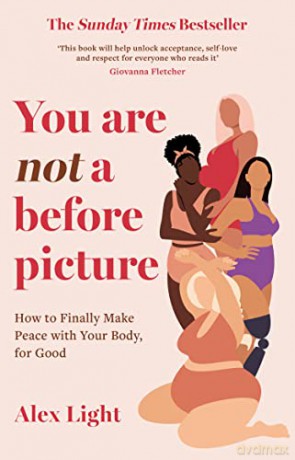 You Are Not A Before Picture - Alex Light [KSIĄŻKA]
