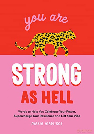You Are Strong As Hell - Maria Madeiros [KSIĄŻKA]