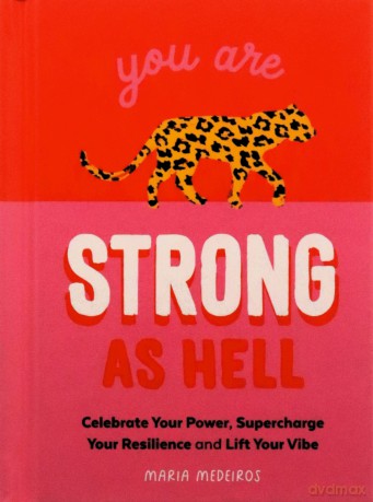 You Are Strong As Hell - Maria Madeiros [KSIĄŻKA]