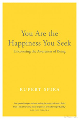 You Are The Happiness You Seek - Rupert Spira [KSIĄŻKA]