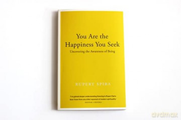You Are The Happiness You Seek - Rupert Spira [KSIĄŻKA]